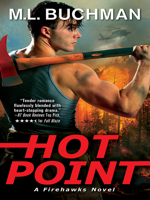 Title details for Hot Point by M. L. Buchman - Available